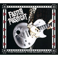 Faster Pussycat - Power And The Glory Hole (2006)